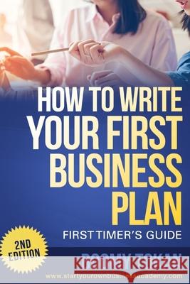 How To Write Your First Business Plan Tokan, Boomy 9781489548115 Createspace - książka
