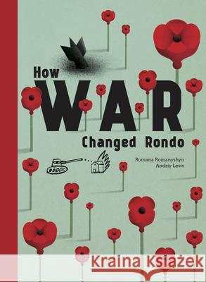 How War Changed Rondo  9781592703678 Enchanted Lion Books - książka