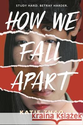 How We Fall Apart Katie Zhao 9781547609987 Bloomsbury YA - książka