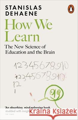 How We Learn: The New Science of Education and the Brain Stanislas Dehaene 9780141989303 Penguin Books Ltd - książka