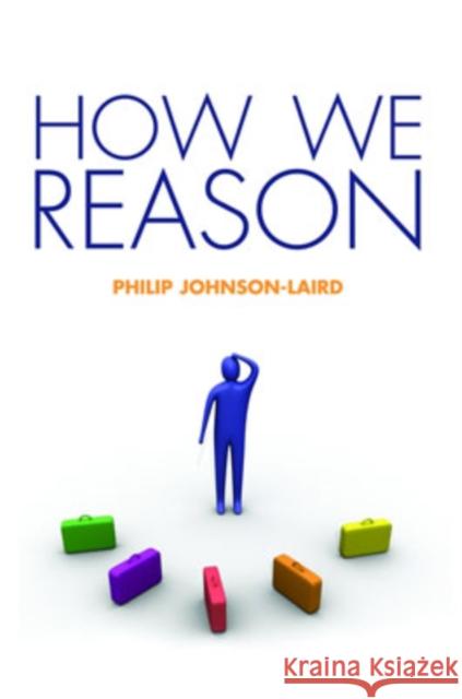 How We Reason  Johnson-Laird 9780198569763  - książka