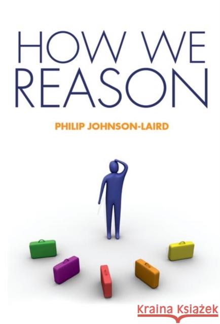 How We Reason Philip Johnson-Laird 9780199551330  - książka