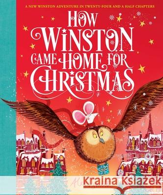 How Winston Came Home for Christmas Smith, Alex T. 9781667200996 Silver Dolphin Books - książka
