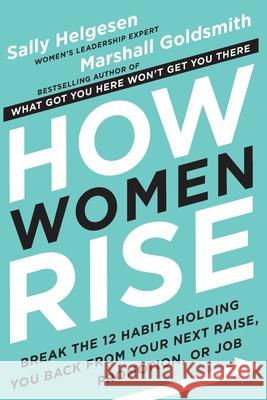 How Women Rise Marshall Goldsmith 9780316418225 Hachette Books - książka