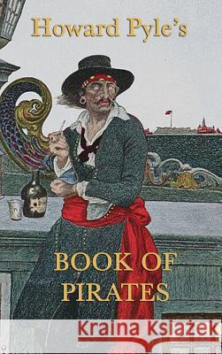 Howard Pyle's Book of Pirates Howard Pyle 9781515429449 SMK Books - książka