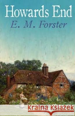 Howards End E. M. Forster 9781508805571 Createspace - książka