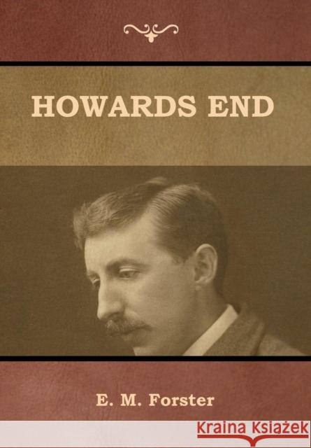 Howards End E M Forster 9781644390191 Indoeuropeanpublishing.com - książka