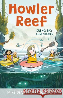 Howler Reef Nancy Deas Mike Deas 9781459837829 Orca Book Publishers - książka