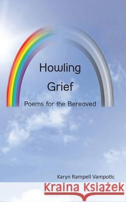 Howling Grief Karyn Rampel 9781968809652 Prime Book Agency - książka