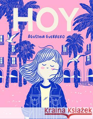 Hoy / Today Agustina Guerrero 9788426426734 Lumen Press - książka