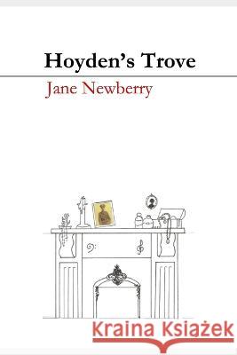 Hoyden's Trove Jane Newberry 9798404959901 Independently Published - książka