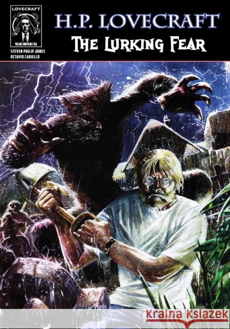 H.P. Lovecraft: The Lurking Fear Octavio Cariello, Thomas Finley, Gary Reed 9781942351573 Caliber Comics - książka