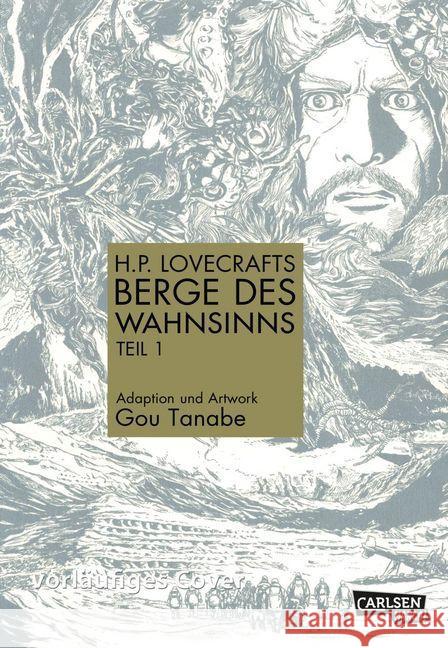 H.P. Lovecrafts Berge des Wahnsinns. Bd.1  9783551724564 Carlsen - książka