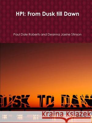 Hpi: From Dusk till Dawn Roberts, Paul Dale 9781365275890 Lulu.com - książka