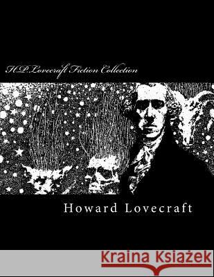 H.P.Lovecraft Fiction Collection Howard Phillips Lovecraft 9781466407381 Createspace - książka