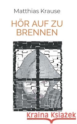 Hör auf zu brennen Matthias Krause 9783740753764 Twentysix - książka