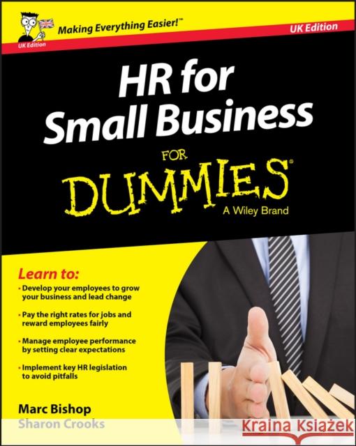 HR for Small Business For Dummies, UK Edition Sharon Crooks 9781119111320 John Wiley & Sons - książka