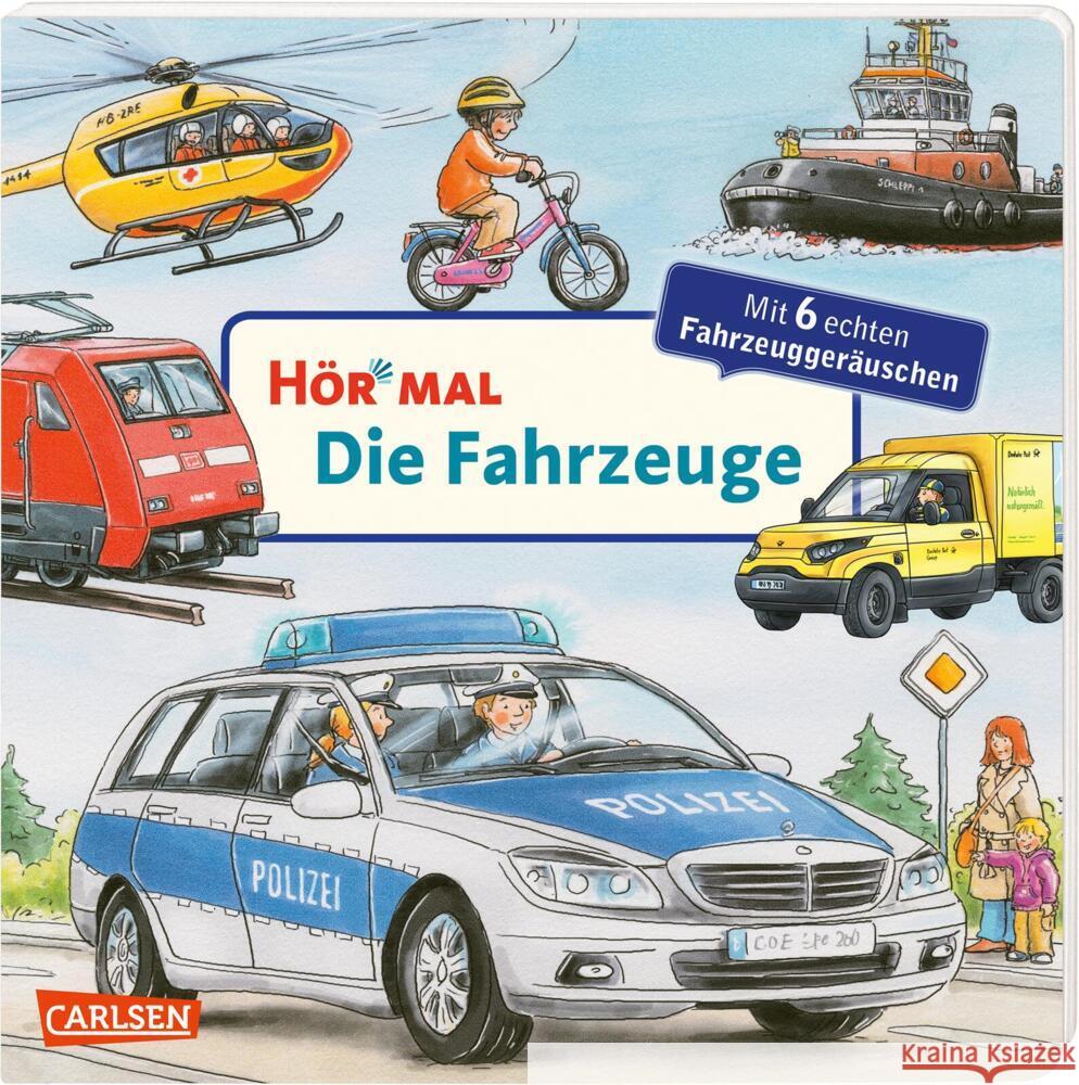 Hör mal (Soundbuch): Die Fahrzeuge Zimmer, Christian 9783551253972 Carlsen - książka