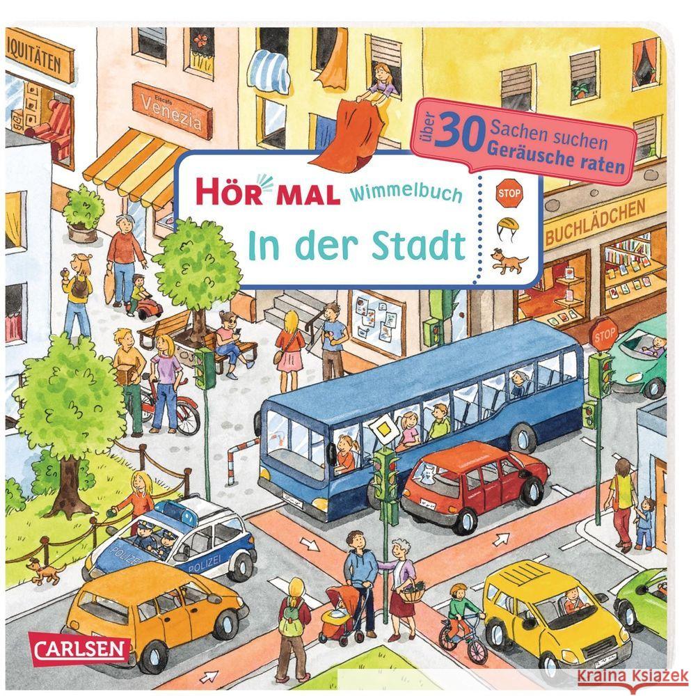 Hör mal: Wimmelbuch: In der Stadt, m. Soundeffekten Hofmann, Julia 9783551251763 Carlsen - książka