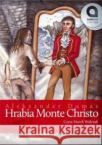 Hrabia Monte Christo Audiobook Dumas Aleksander 9788360313411 Aleksandria - książka