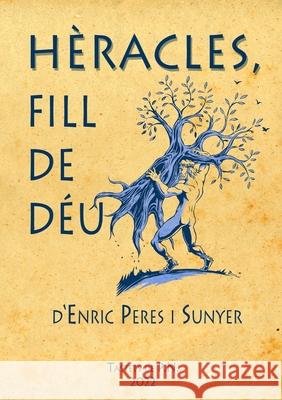 H?racles, fill de d?u. Enric Pere Carles Roma 9788409474011 Enric Peres I Sunyer - książka