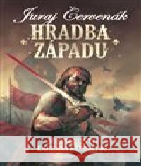 Hradba západu Juraj Červenák 9788074564420 Brokilon - książka