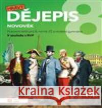 Hravý dějepis 8 - pracovní sešit Petr Mácha 9788075638540 Taktik - książka