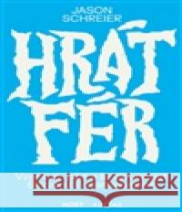 Hrát fér Jason Schreier 9788027527199 Host - książka