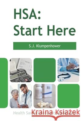 Hsa: Start Here: Start Here Klumpenhower, S. J. 9781647849573 Ehgbooks - książka