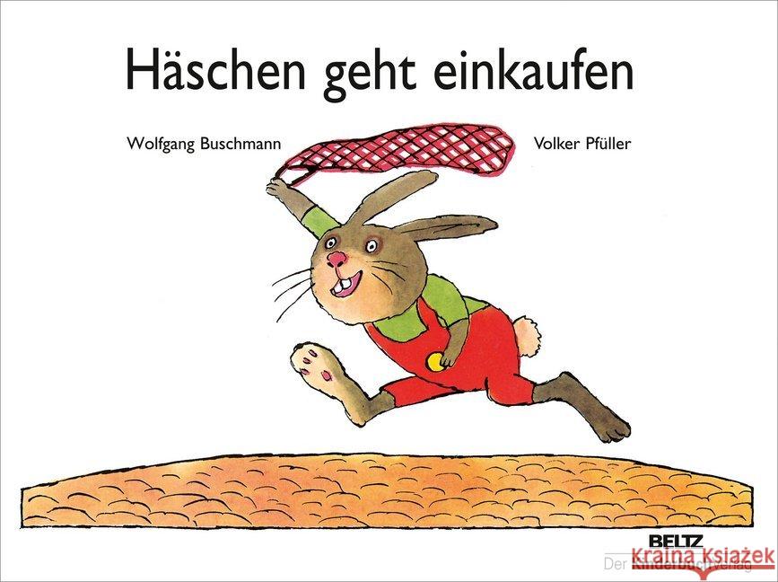 Häschen geht einkaufen Buschmann, Wolfgang; Pfüller, Volker 9783407771285 Kinderbuchverlag, Berlin - książka