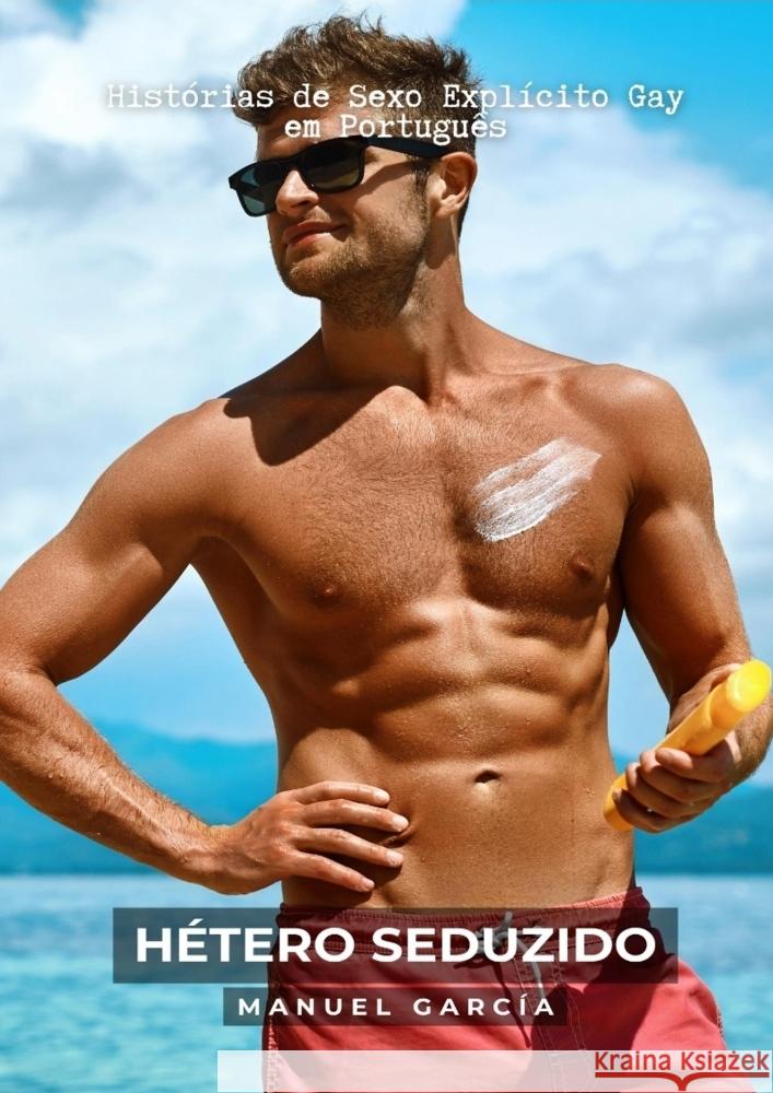 Hétero Seduzido García, Manuel 9783384030498 Manuel García BR - książka