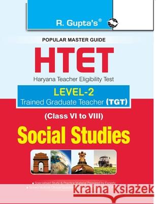 HTET (TGT) Trained Graduate Teacher (Level2) Social Studies (Class VI to VIII) Exam Guide Rph Editorial Board 9789386845641 Ramesh Publishing House - książka