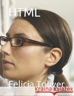 HTML Felicia Toliver 9781697702927 Independently Published - książka