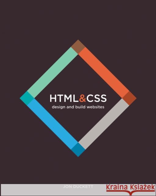 HTML and CSS: Design and Build Websites Jon Duckett 9781118871645 John Wiley & Sons Inc - książka