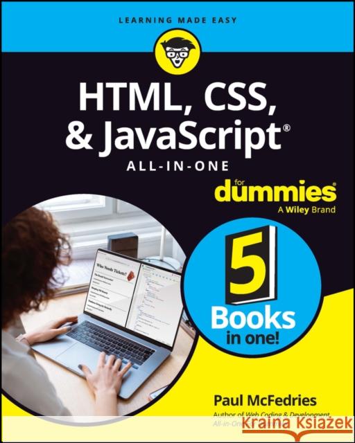 HTML, CSS, & JavaScript All-in-One For Dummies Paul McFedries 9781394164684 John Wiley & Sons Inc - książka