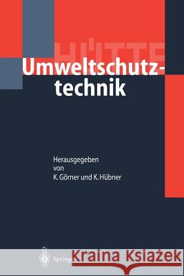 Hütte: Umweltschutztechnik Görner, Klaus 9783642641343 Springer - książka