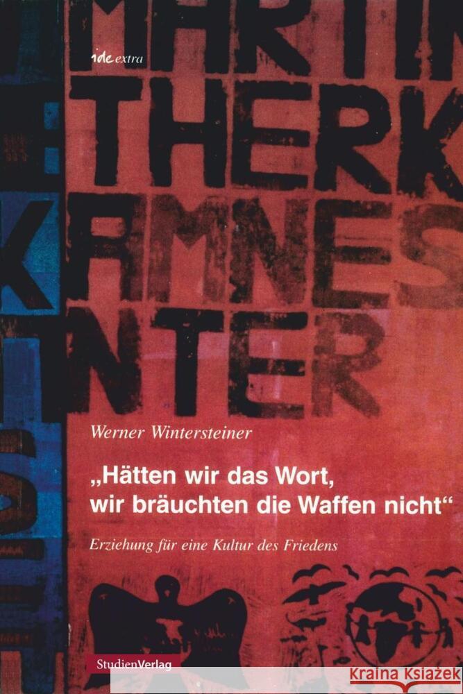 'Hätten wir das Wort, wir bräuchten die Waffen nicht' Wintersteiner, Werner 9783706515825 StudienVerlag - książka