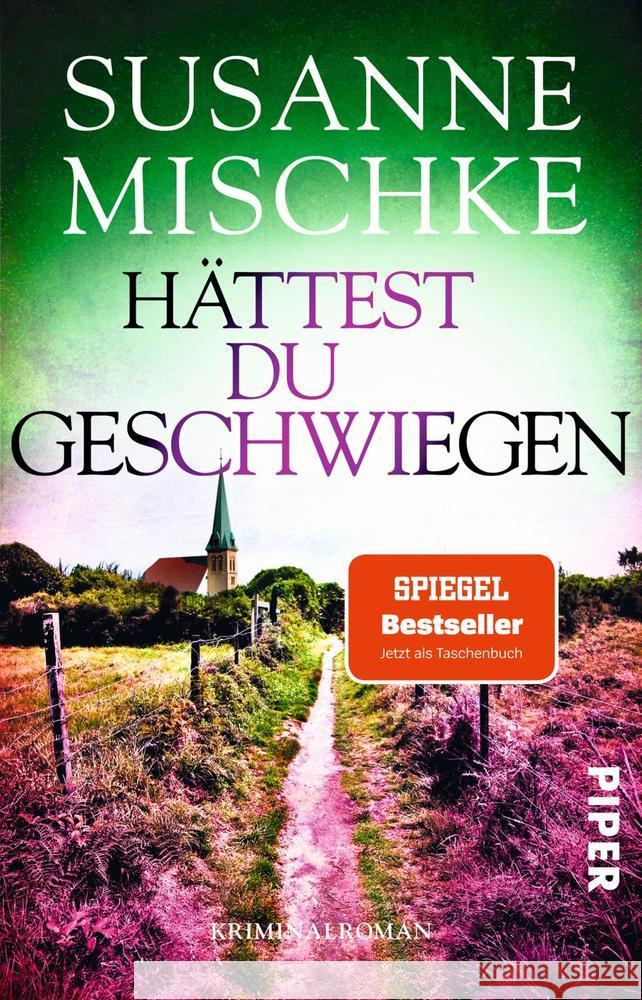 Hättest du geschwiegen Mischke, Susanne 9783492316835 Piper - książka