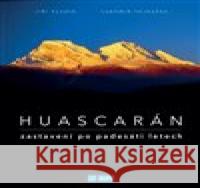 Huascarán Lubomír Vejražka 9788085613445 Alpy Praha - książka