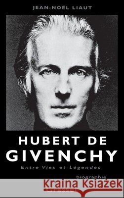 Hubert de Givenchy Jean-No?l Liaut 9782246579915 Grasset - książka