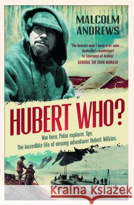 Hubert Who Malcolm Andrews 9780733323003 Harper Collins Publishers Australia Pty Ltd - książka