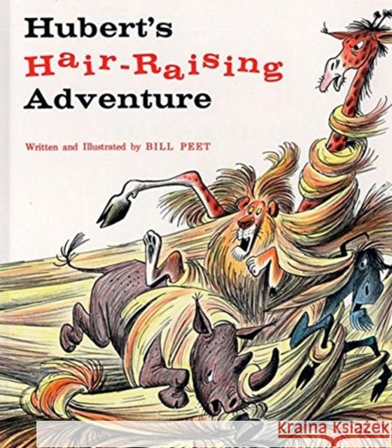 Hubert's Hair Raising Adventure Bill Peet 9780395282670 Houghton Mifflin - książka