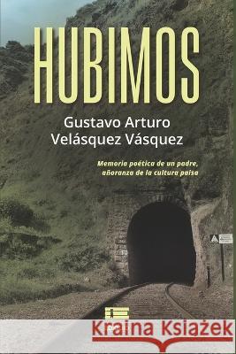 Hubimos: Poesía Ígneo, Grupo 9786125078339 Ediquid - książka