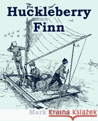 Huckleberry Finn (Large Print Edition) Mark Twain 9781410107121 Fredonia Books (NL) - książka