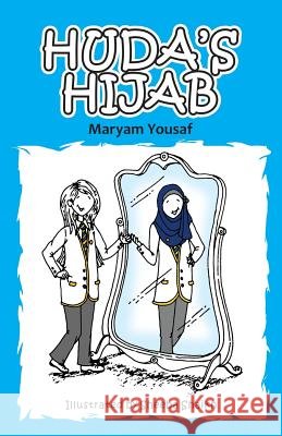 Huda's Hijab Maryam Yousaf 9780993407871 Muslima Today - książka