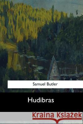 Hudibras Samuel Butler 9781548299859 Createspace Independent Publishing Platform - książka