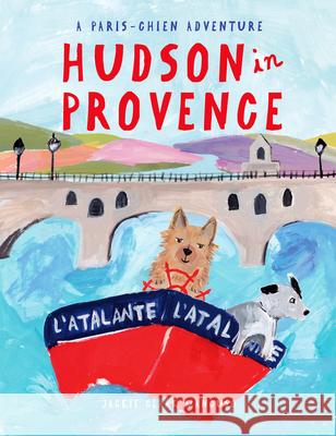 Hudson in Provence Jackie Clark Mancuso 9780988605848 La Librairie Parisienne - książka
