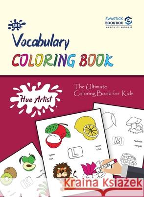 Hue Artist - Vocabulary Colouring Book Garg Preeti 9789389288339 Swastick Book Box - książka