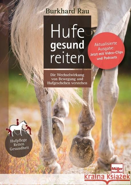 Hufe gesund reiten Rau, Burkhard 9783275022717 Müller Rüschlikon - książka