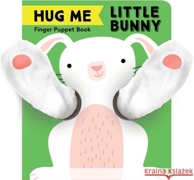 Hug Me Little Bunny: Finger Puppet Book  9781452175225 Chronicle Books - książka